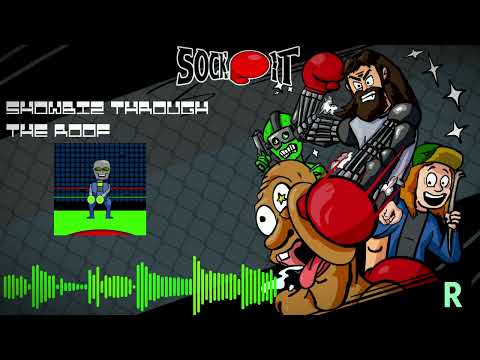 Sock It [OST] - Showbiz Through The Roof