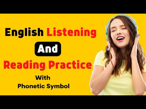 Listening and  Reading English Practice with Phonetic Symbols | Level 1 | English Language Learning