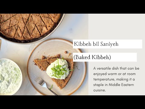 Baked Bliss: Kibbeh bil Saniyeh | Cooking with Zahra