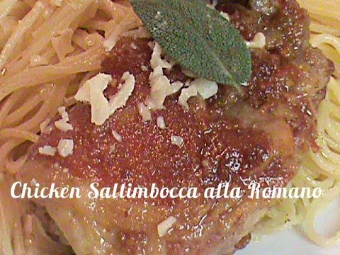 Chicken Saltimbocca alla Romano