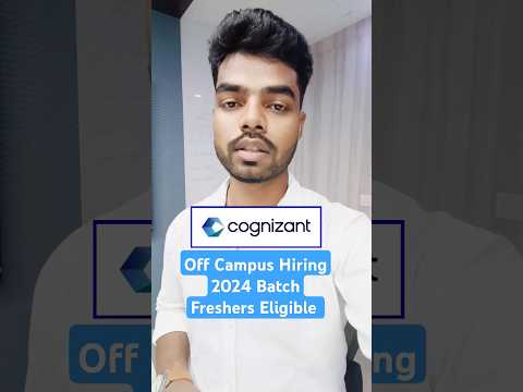 Cognizant Off Campus Hiring 2024 | Freshers are Eligible | Cognizant Vacancy 🔥