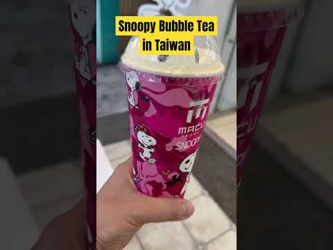 Snoopy Bubble Tea in Taiwan 高雄史諾比珍珠奶茶 #funny #travel #taiwan #foodie #bubbletea