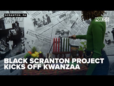 Black Scranton Project kicks off Kwanzaa, educating community on its origins