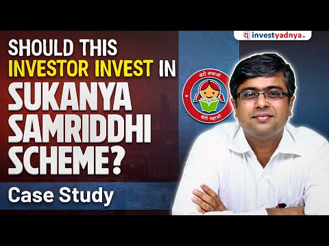 Should this Investor Invest in Sukanya Samriddhi Scheme? | Parimal Ade