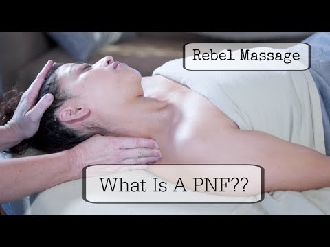 What Is A PNF? A Massage Tutorial