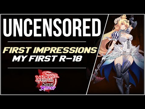 My First Uncensored R-18 Game... It's Fun. First Impressions + Tier List | Seven Mortal Sins X-TASY