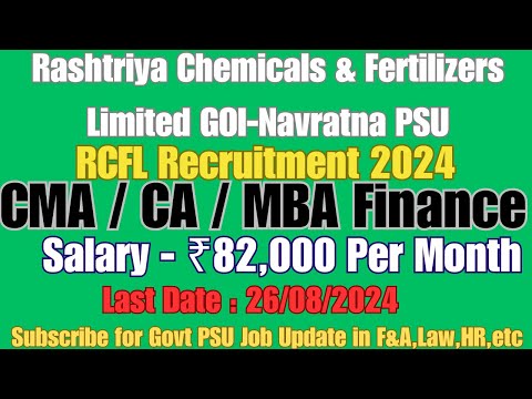 Latest Govt Job Rashtriya Chemical & Fertilizers Ltd Vacancy 2024 Officer Finance CMA CA MBA Finance