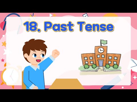 18. Past Tense | Basic English Grammar for Kids | Grammar Tips