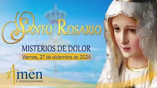 Santo Rosario en Audio l Misterios de Dolor l Amen Comunicaciones