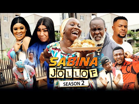 SABINA JOLLOF 2 (New Movie) Ray Emodi/Sonia Uche/Ola Daniels Trending 2022 Nigerian Nollywood Movie