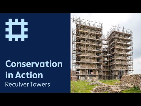 Conservation in Action: Reculver Towers and Roman Fort