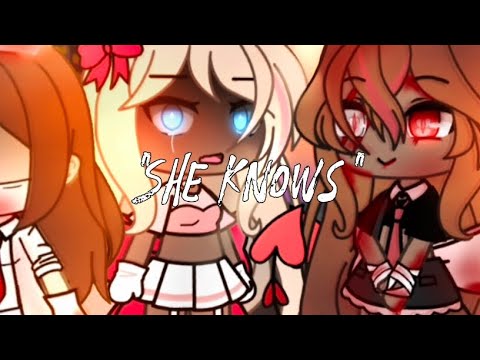 “SHE KNOWS” || Gacha Life Edit/Animation