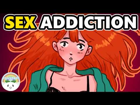 5 Warning Signs of Sex Addiction (Viewer Discretion Advised)