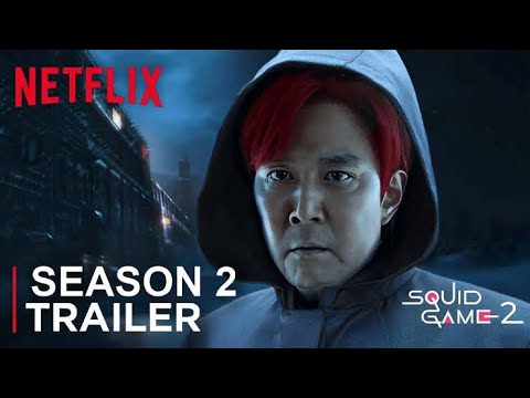 “Squid Game 2: The Stakes Are Deadlier Than Ever” @Netflix  squid game 2 official trailer  HD