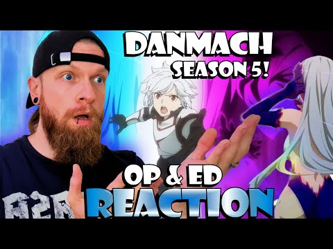 NEW! DanMachi S5 Op & Ed Reaction