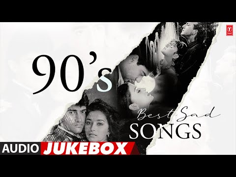 90'S Best Sad Songs (Audio) Jukebox | Aashiqui, Hum Dil De Chuke Sanam, Dil Hai Ke Manta Nahin Songs