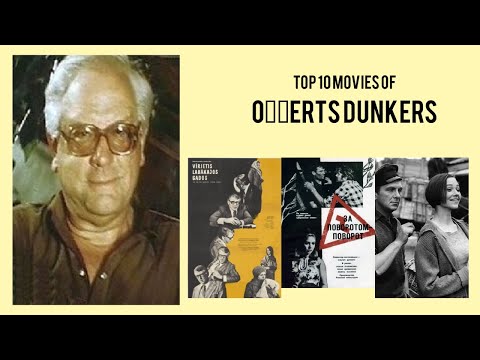 Oļģerts Dunkers |  Top Movies by Oļģerts Dunkers| Movies Directed by  Oļģerts Dunkers