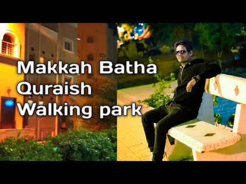 Makkah Batha Quraish walking park