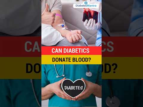 Can People With Diabetes Donate Blood?