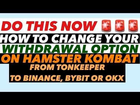 Urgent🚨: How To Change Your Withdrawal Option on Hamster From Tonkeeper To Binance or Bybit #crypto