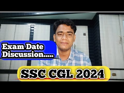 SSC CGL 2024!! Expected Exam Date Discussion !! #ssc #cgl #cgl2024