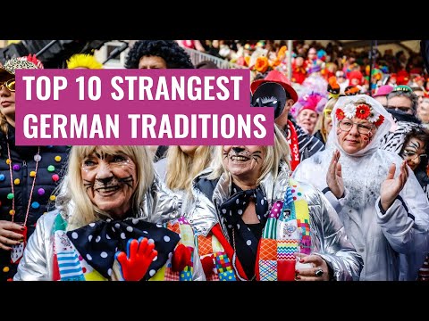 Top 10 Strangest German Traditions