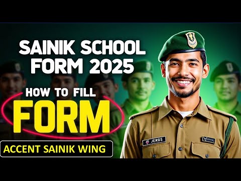 Sainik School Form 2025 Out | Sainik School form kaise bhare | How to Fill Sainik School Form 2025