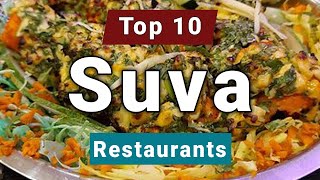 Top 10 Restaurants to Visit in Suva | Fiji - English