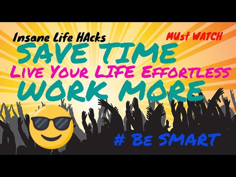 4 INSANE everyday life hacks thatwill make your life effortness.I MUST WATCH I PART 2