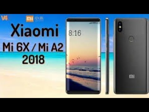 Xiaomi Mi 6X (Mi A2) with specification