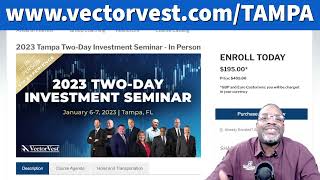 2023 Tampa Two-day Investment Seminar | VectorVest