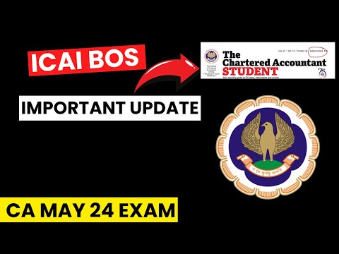 |ICAI Bos Important Update For Foundation| Inter| Final May 24 CA Exam|