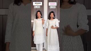 amazon v/s meesho chickenkari kurta set haul #viralvideo #trendingshorts #fashionhaul #fashion