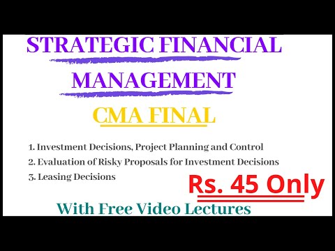 Strategic Financial Management Notes | First 3 Chapters | CMA Final | CMA Junction |