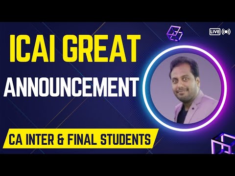 |ICAI Great Announcement👍| Big Announcement For CA Intermediate & Final Students|Must Watch🔥|