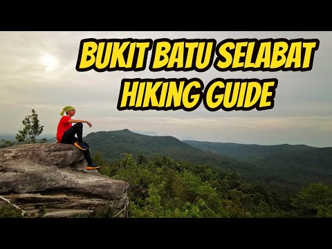 Bukit Batu Selabat Kuching Hiking Guide 马来西亚古晋海景山旅游指南