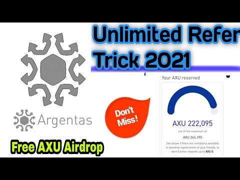 Unlimited Refer Argentas AXU Token -Earn Money Online without investment -make money online without