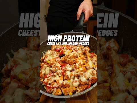 The Most Delicious Cheesy Cajun Loaded Wedges, 72g Protein! 🔥🍗