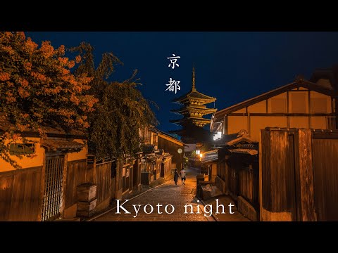 【Kyoto 4K】The ancient city of Kyoto featured at night