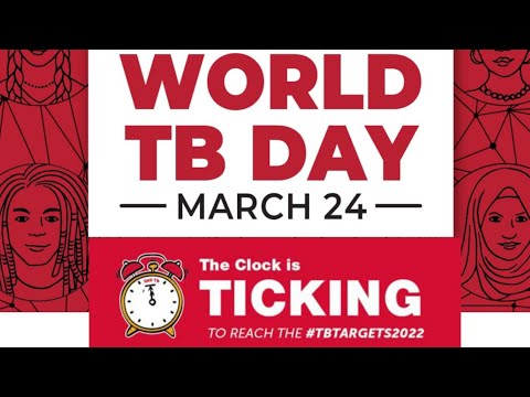 World Tuberculosis Day 2021| WORLD TB DAY 2021 | Theme 2021- 'The Clock Is Ticking'..