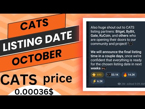 CATS Listing Date Confirm 📆 | CATS Listing Time | CATS থেকে সবাই পেমেন্ট পাবে 🤑