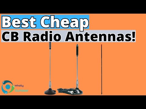 Best Budget CB Antennas In 2024! (TOP 3)