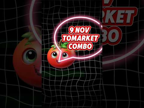 Tomarket Daily Combo 9 November | Tomarket Today Combo | Tomarket Combo | Tomarket Combo Today