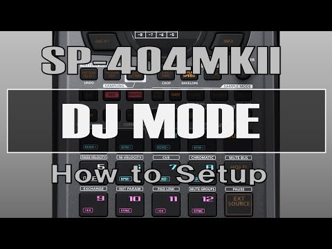 【SP-404MKII】DJ MODE【How to Setup】