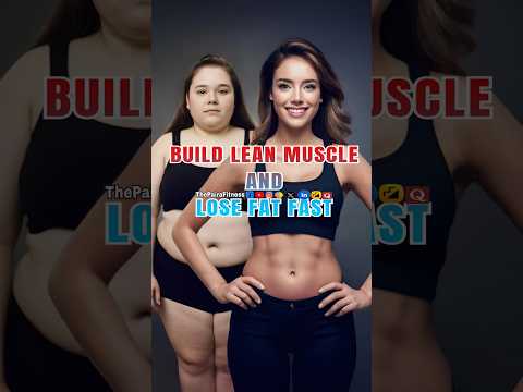 #shorts build lean muscle and #losefatfast | #buildmuscle | #fatloss | #thepairafitness | #ytshorts