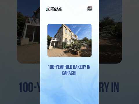 100 Year Old Bakery in Karachi