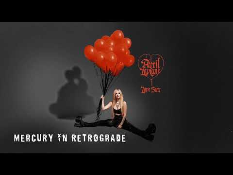 Avril Lavigne - Mercury In Retrograde (Official Audio)