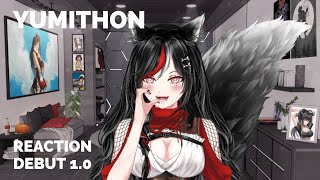 【#YUMITHON 26 】REACTION DEBUT 1.0 SESUAI REQUESTAN VIEWERS【 VTUBER INDONESIA 】