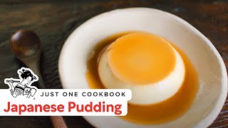 How To Make Japanese Pudding ”Purin" (Recipe) プリンの作り方（レシピ）