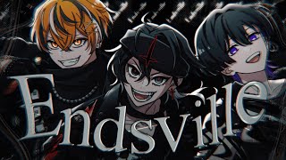 【MV】Endsville / クロノヴァ【黒組曲】